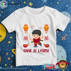 Ghar Ki Laxmi diwali celebration T shirt 2