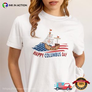 Happy Columbus Day USA Flag Shirt