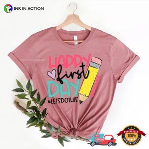 Happy First Day Of School Comfort Colors T-shirt