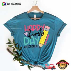 Happy First Day of School Comfort Colors T shirt 2