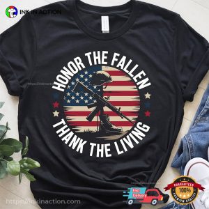 Honor The Fallen, Thank The Living, remembrance day ukT shirt 3
