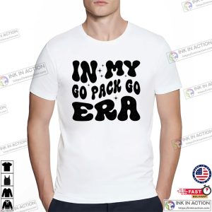 In My Go Pack Go Era, Green Bay Football T shirt 2