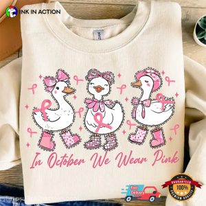 In October We Wear Pink Silly Goose T shirt 3