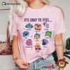 It’s Okay To Feel Inside Out Mental Health Shirt