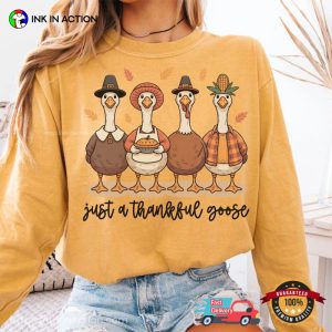 Just A Thankful Goose, Silly Goose Thanksgiving Holiday Comfort Colors T-shirt