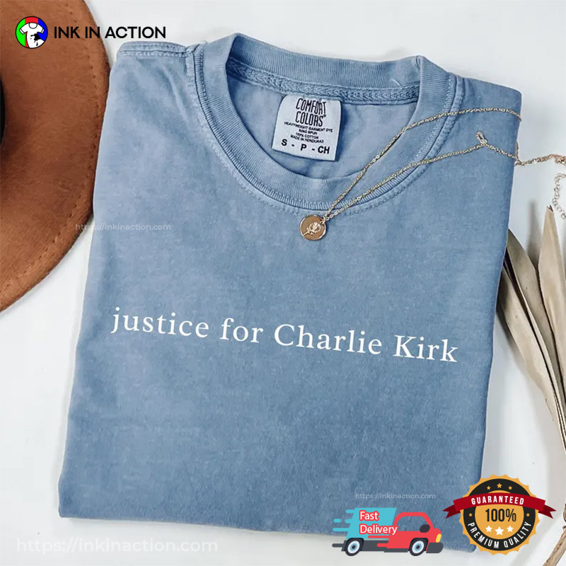 Justice For Charlie Kirk Patriot Comfort Colors Tee Justice For Charlie Kirk Patriot Comfort Colors Tee