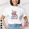 Liberty Of Statue Freedom Stand Up For Charlie Kirk T-shirt