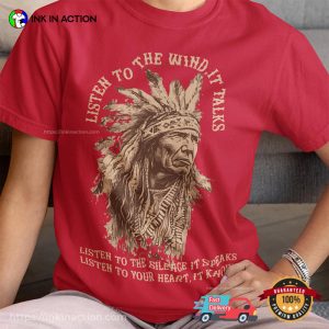 Listen To The Wind It Talks Native American Day Shirt 3
