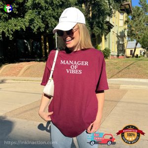 Manager Of Vibes National Boss Day Shirt 1