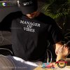 Manager Of Vibes National Boss Day Shirt