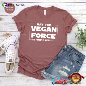May The Vegan Force Be With You Comfort Colors T-shirt