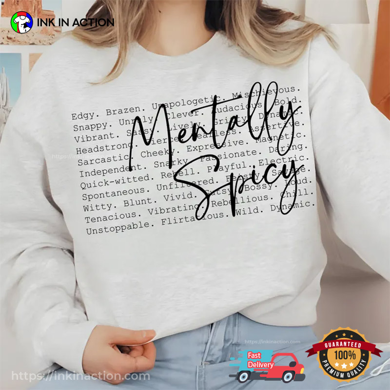 Mentally Spicy Quotes Mental Health Matters Shirt Mentally Spicy Quotes Mental Health Matters Shirt