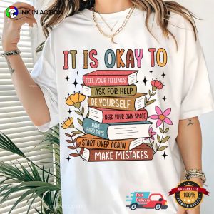 Motivational Quote Mental Health Awareness Shirt 1