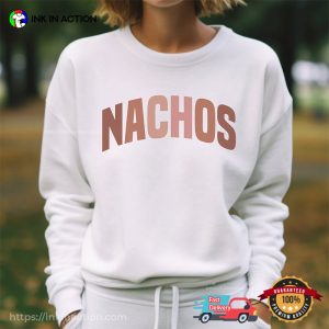 Nachos Lovers Mexican Nacho Day T-shirt