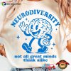 Neurodiversity Happy World Mental Health Day Shirt