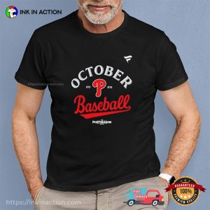 Philadelphia Phillies October Baseball 2025 T-shirt