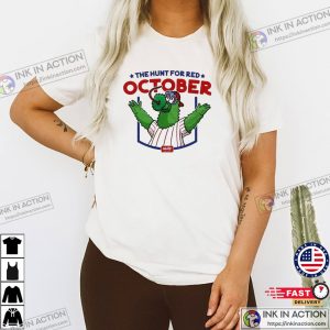 Philadelphia Phillies The Hunt For Red October Phanatic T shirt 3