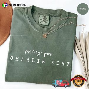 Pray for Charlie Kirk Comfort Colors Tee 2