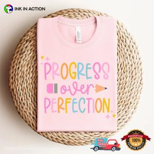 Progress Over Perfection, Back to School Tee 2