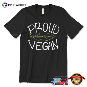 Proud Vegan, Vegan Forever T-shirt