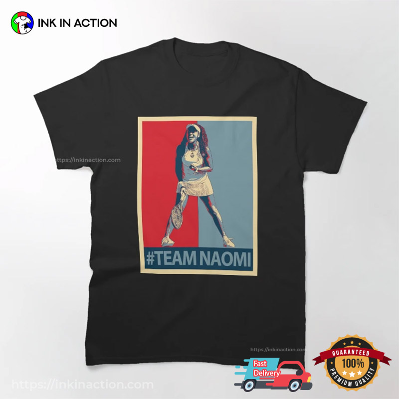 Team Naomi Osaka Poster T-shirt Team Naomi Osaka Poster T-shirt
