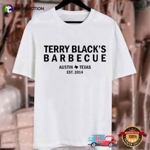 Terry Black’s Barbecue Austin Texas Shirt 2
