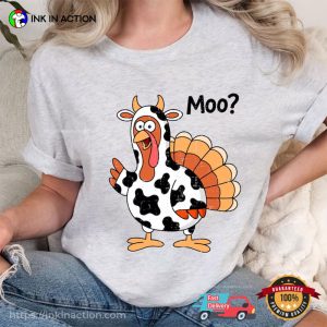 Thanksgiving Turkey Dairy Cow Funny T-shirt