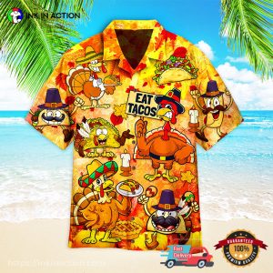 Thanksgiving Turkey Eat Tacos Hawaiian Shirt