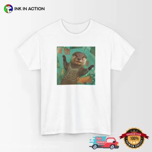 The Life Of A Showgirl Otter Funny T-shirt