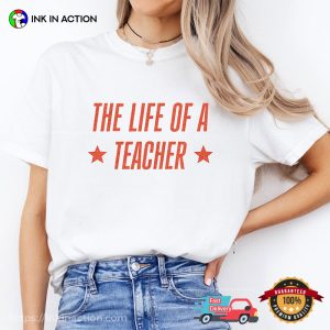 The Life Of A Teacher Back2school Comfort Colors T shirt 2