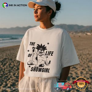 The Life Of A Showgirl Glamour Cat Funny T-shirt
