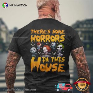 There's Some Horrors In This House Halloween Monsters Shirt 2