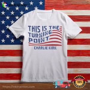 This Is The Turning Point Charlie Kirk USA Political Shirt