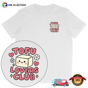 Tofu Lovers Club Cute T-shirt