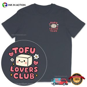 Tofu Lovers Club Cute T shirt 2
