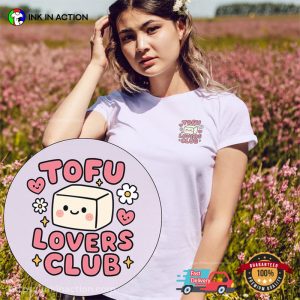 Tofu Lovers Club Cute T-shirt
