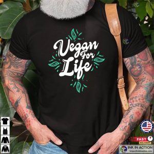 Vegan For Life, Vegan Pride T-shirt