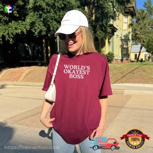 World’s Okayest Boss Happy National Boss Day Shirt World’s Okayest Boss Happy National Boss Day Shirt