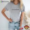 Freedom Matters Comfort Colors Tee