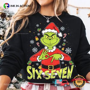 6 7 Meme Christmas Funny Green Mean Guy T shirt InkInAction.com