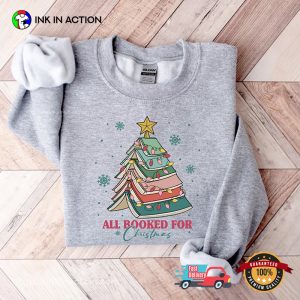 All Booked For Christmas Shirt Gift For Librarian T-shirt