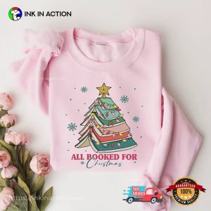All Booked For Christmas Shirt Gift For Librarian T-shirt