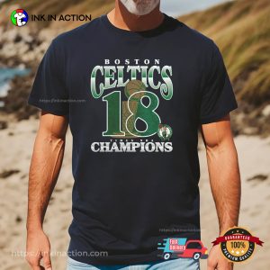 Boston Celtics 18 Times NBA Finals Champions T shirt 2