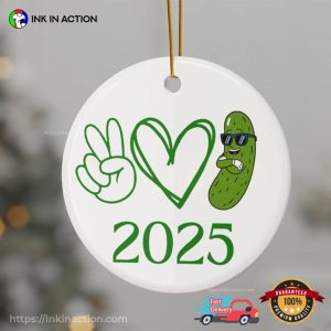 Custom Year Peace Love And Pickles Ornament