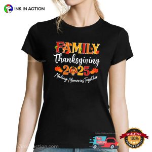 Family Thanksgiving 2025, Happy Thanksgiving Day T-shirt
