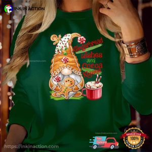 Gnome Gingerbread Wishes And Cocoa Kisses Xmas Shirt