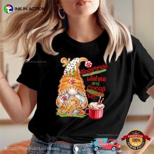 Gnome Gingerbread Wishes And Cocoa Kisses Xmas Shirt 3 InkInAction.com