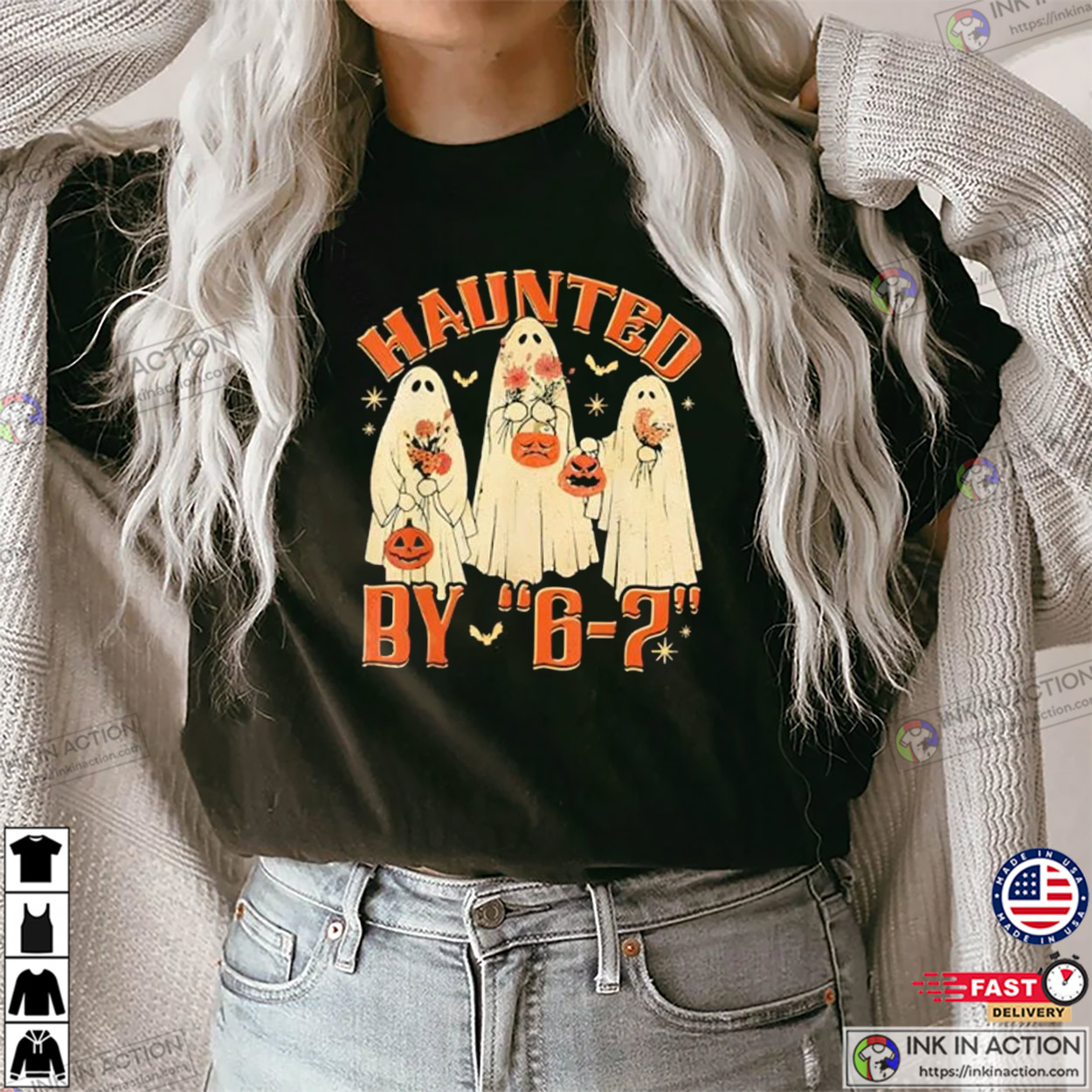 Halloween Ghost Haunted by 6-7 Meme T-shirt Halloween Ghost Haunted by 6-7 Meme T-shirt