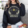 Have Yourself A Merry Little Solstice Yule Holiday Shirt