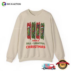 Have A Dill-Lightful Christmas Funny Pickle Xmas T-shirt